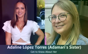 Adaline López Torres - Adamari Lopez's Sister