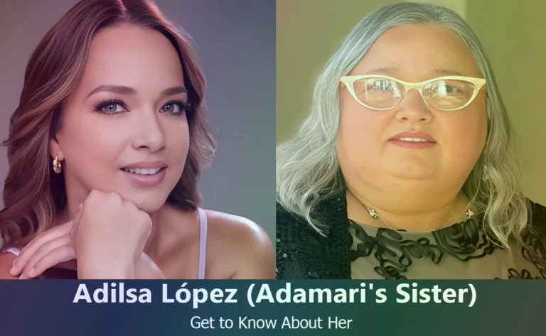 Discover Adilsa López: The Sister of TV Star Adamari López