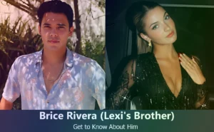 Brice Rivera - Lexi Rivera's Brother