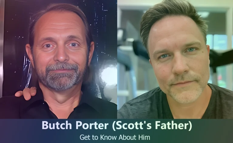 Who is Butch Porter? The Father of Scott Porter