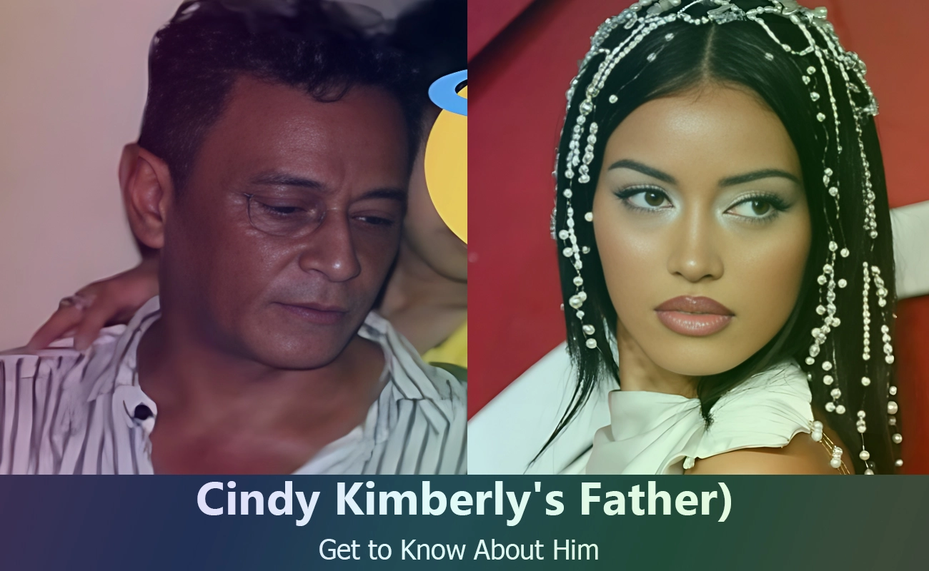 Cindy Kimberly's Father: Uncovering the Mystery Behind the Social Media ...