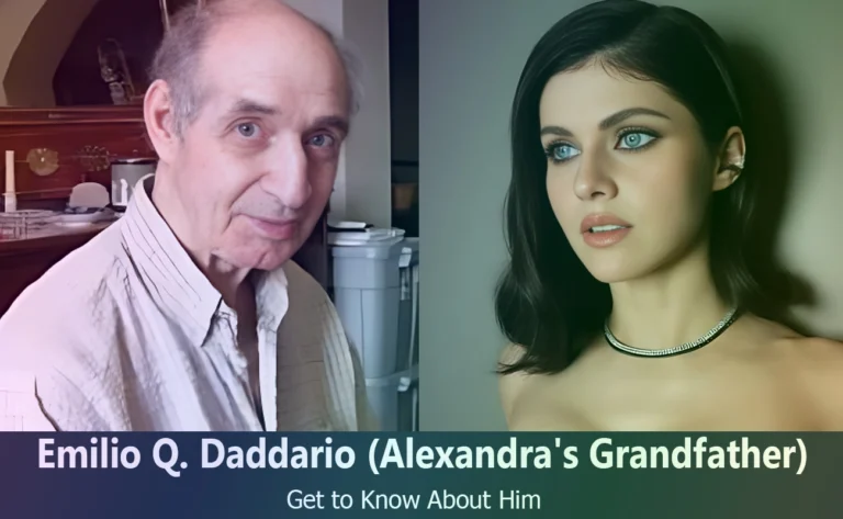 Uncovering the Life of Emilio Q. Daddario: Alexandra Daddario’s Grandfather