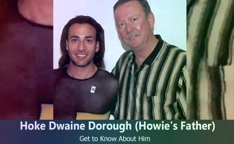 Who is Hoke Dwaine Dorough? Uncovering the Life of Howie Dorough’s Father