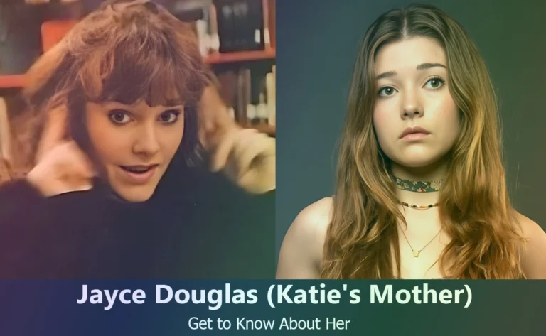 Jayce Douglas - Katie Douglas's Mother