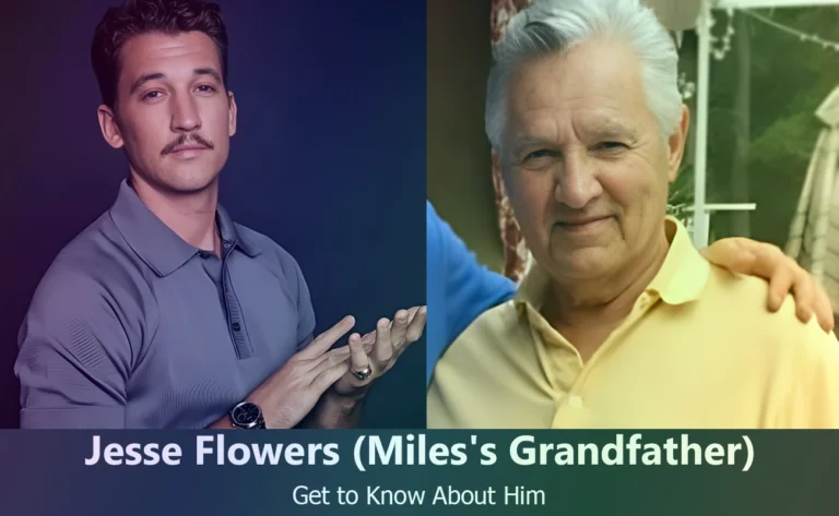 Uncovering Jesse Flowers: The Grandfather of Hollywood Heartthrob Miles Teller