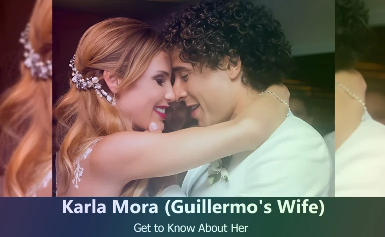 Guillermo Ochoa’s Wife Karla Mora: Uncovering Her Life and Relationship