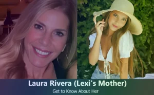 Laura Rivera - Lexi Rivera's Mother