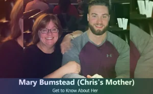 Mary Bumstead - Chris Bumstead's Mother