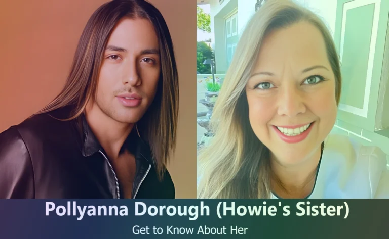 Pollyanna Dorough – Howie Dorough’s Sister | Know About Her