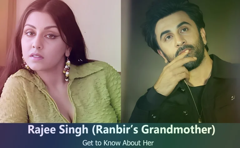 Ranbir Kapoor’s Grandmother: Uncovering the Life of Rajee Singh