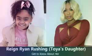 Reign Ryan Rushing - Toya Johnson's Daughter