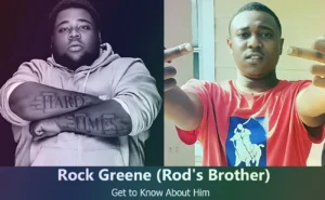 Rock Greene - Rod Wave's Brother