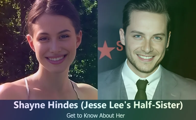 Shayne Hindes: The Mysterious Half-Sister of Jesse Lee Soffer