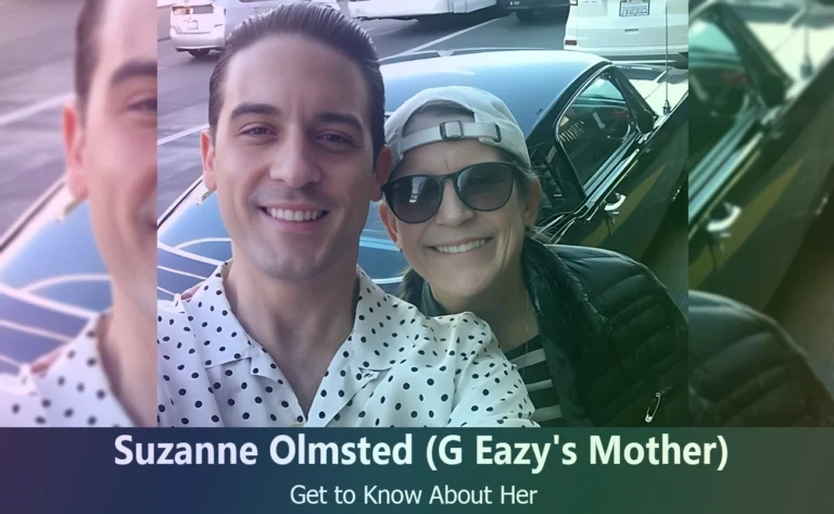 Uncovering Suzanne Olmsted: The Mother Behind Rapper G-Eazy’s Rise to Fame