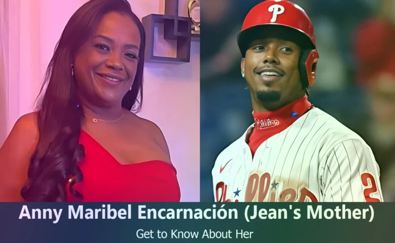 Meet Anny Maribel Encarnación : The Inspiring Mother of MLB Star Jean Segura