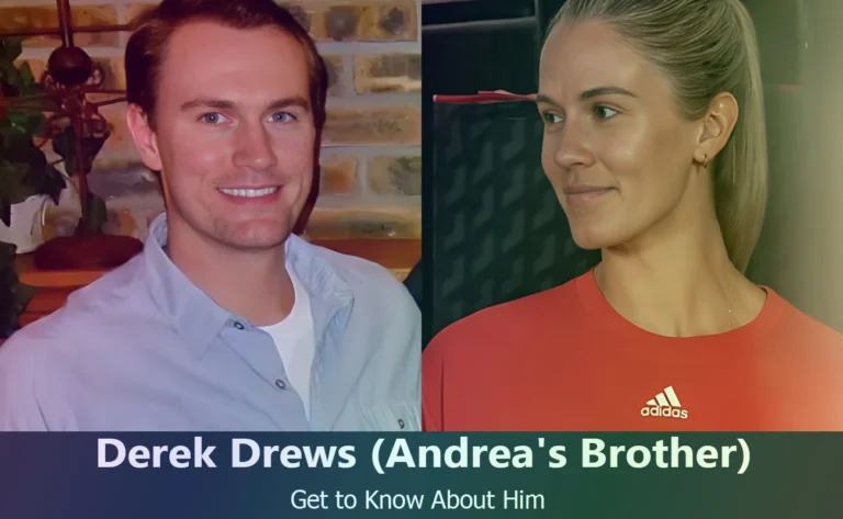 Derek Drews - Andrea Drews's Brother