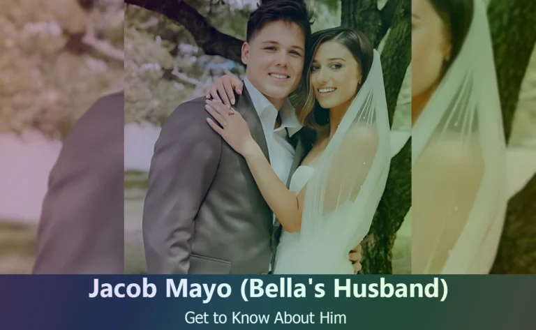 Meet Jacob Mayo : Bella Robertson’s Husband Revealed!