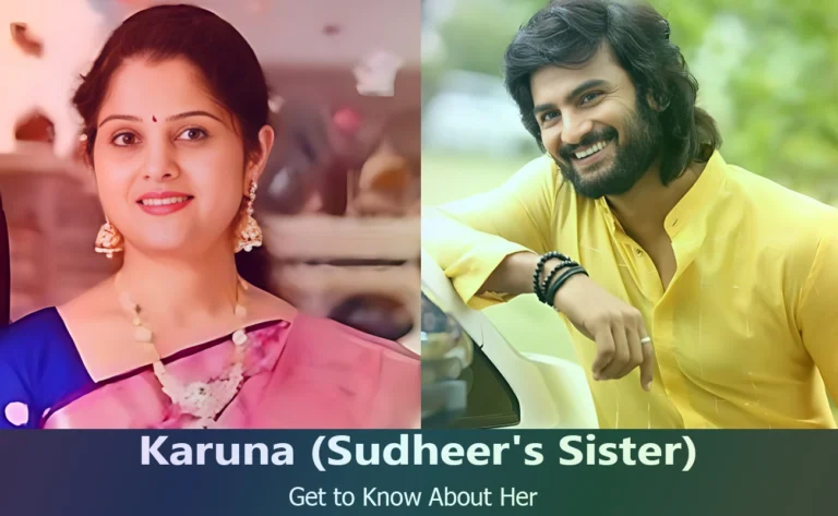 Who is Karuna? The Sister of Sudheer Babu You Need to Know