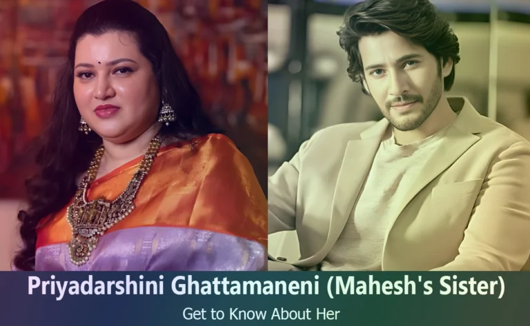 Uncovering Priyadarshini Ghattamaneni: Mahesh Babu’s Sister and Sudheer Babu’s Wife
