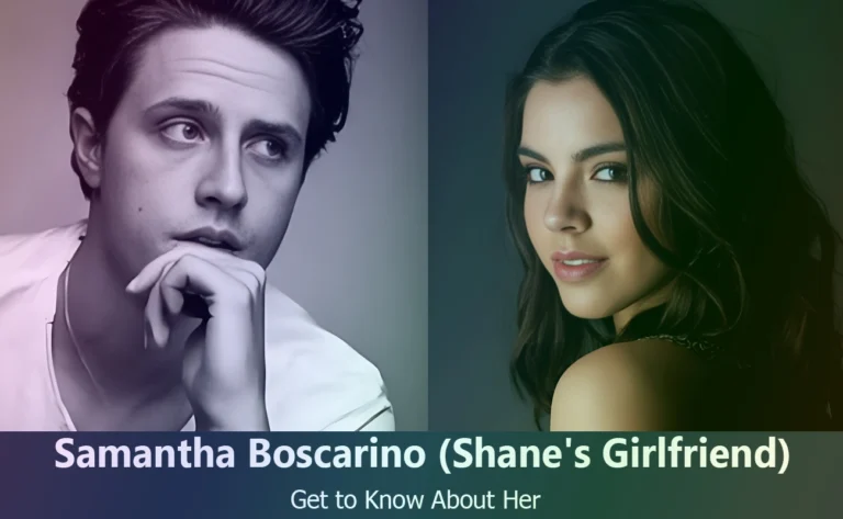 Samantha Boscarino : Discover Shane Harper’s Girlfriend’s Story!