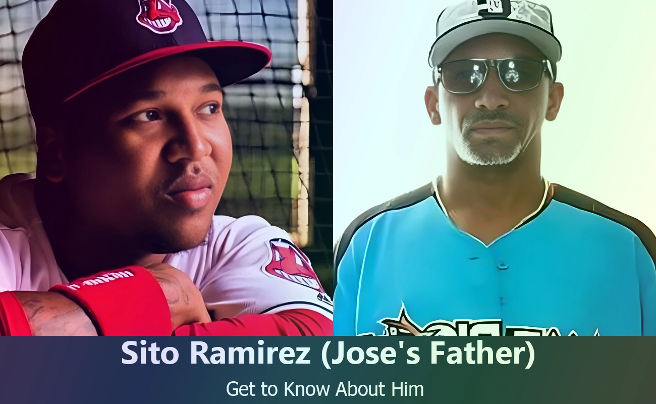 Sito Ramirez : Discover Jose Ramirez's Supportive Father