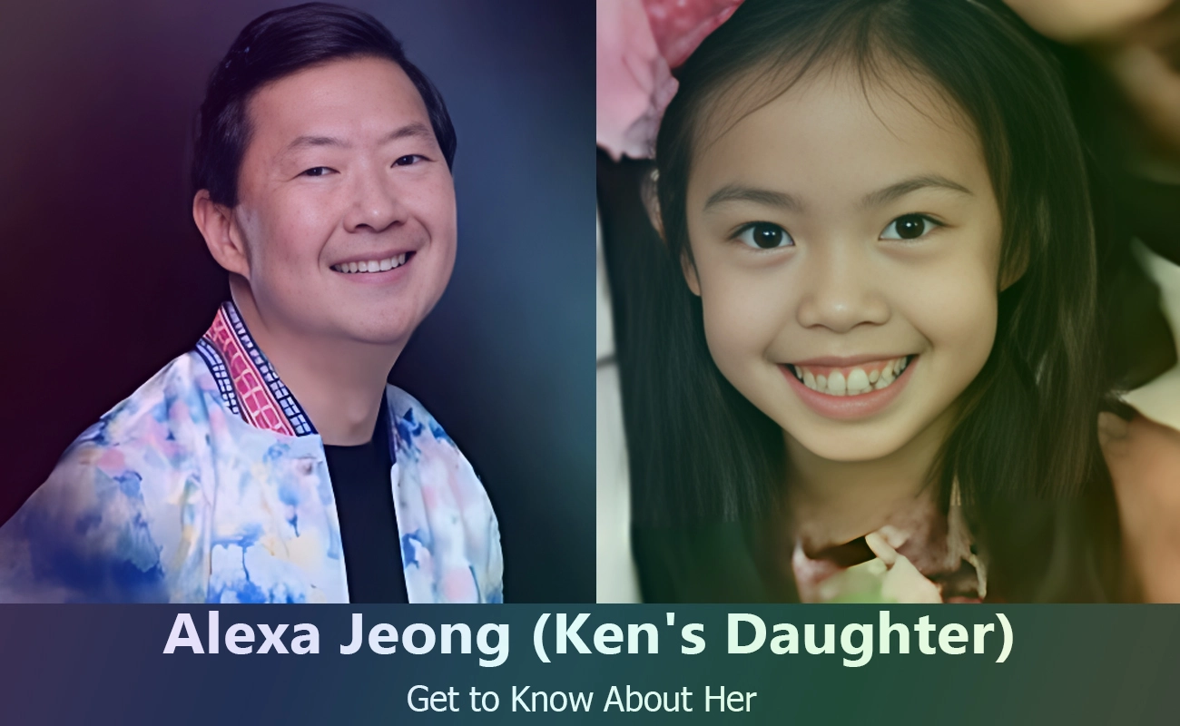 Meet Alexa Jeong : Ken Jeong's Daughter Explained Simply