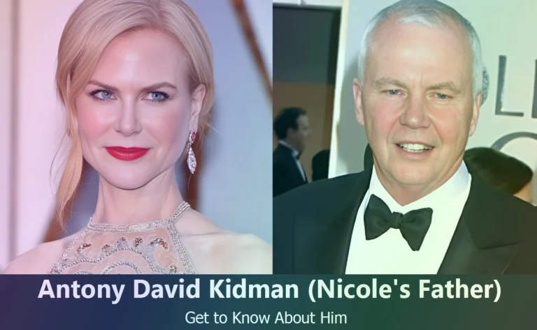 Antony David Kidman - Nicole Kidman's Father