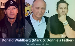 Donald Wahlberg - Mark Wahlberg & Donnie Wahlberg's Father
