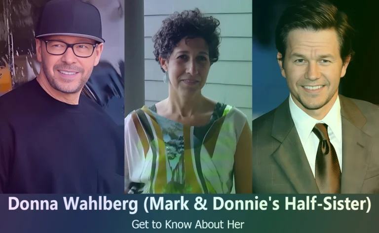 Discover Donna Wahlberg : The Lesser-Known Half-Sister of Mark and Donnie Wahlberg