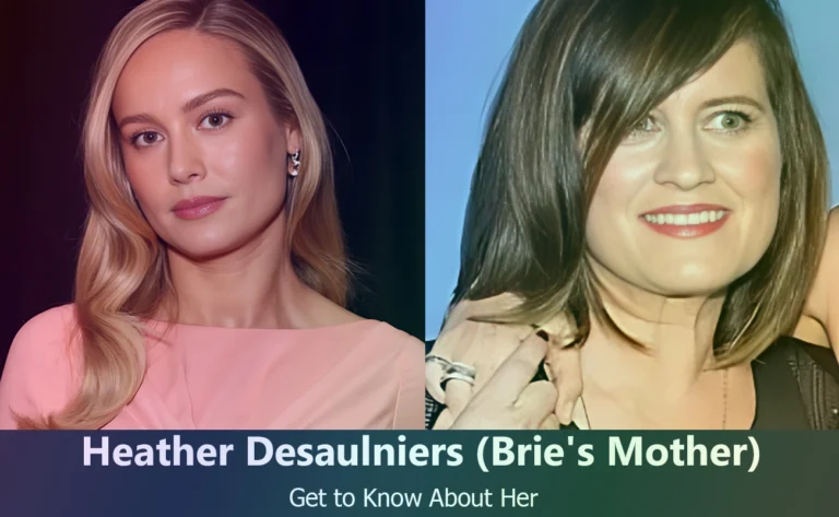 Heather Desaulniers - Brie Larson's Mother