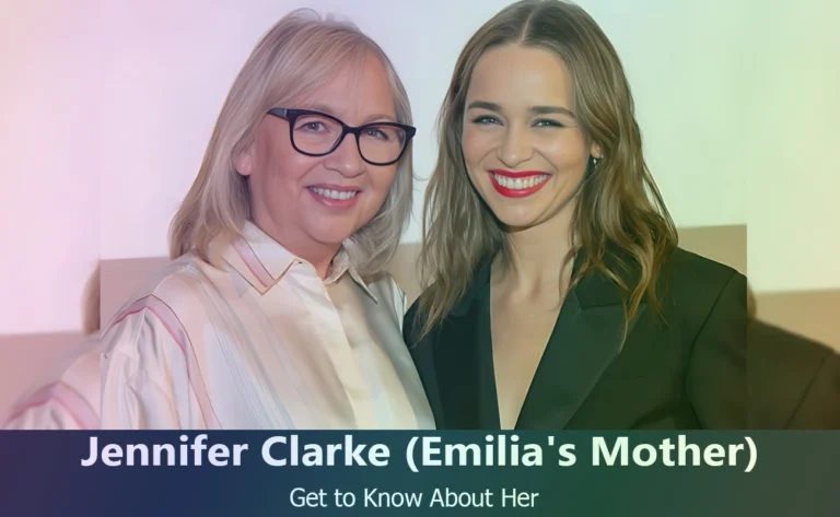 Jennifer Clarke - Emilia Clarke's Mother