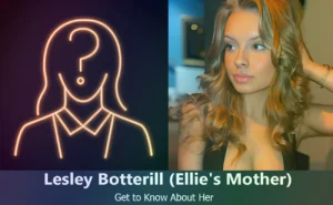 Lesley Botterill - Ellie Botterill's Mother