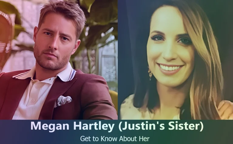 Discover Megan Hartley : The Untold Story of Justin Hartley’s Sister