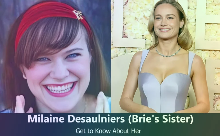 Milaine Desaulniers - Brie Larson's Sister