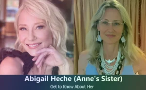 Abigail Heche - Anne Heche's Sister