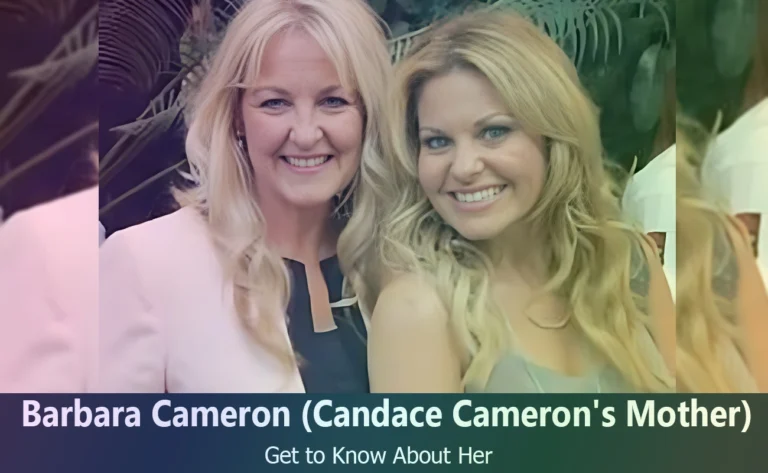 Discover Barbara Cameron : The Inspiring Mother of Candace Cameron Bure