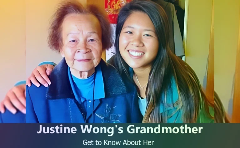 Discover Justine Wong-Orantes’s Grandmother : Everything You Need to Know