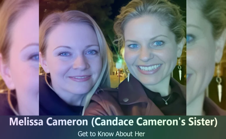 Discover Melissa Cameron : Candace Cameron Bure’s Sister and Family Life