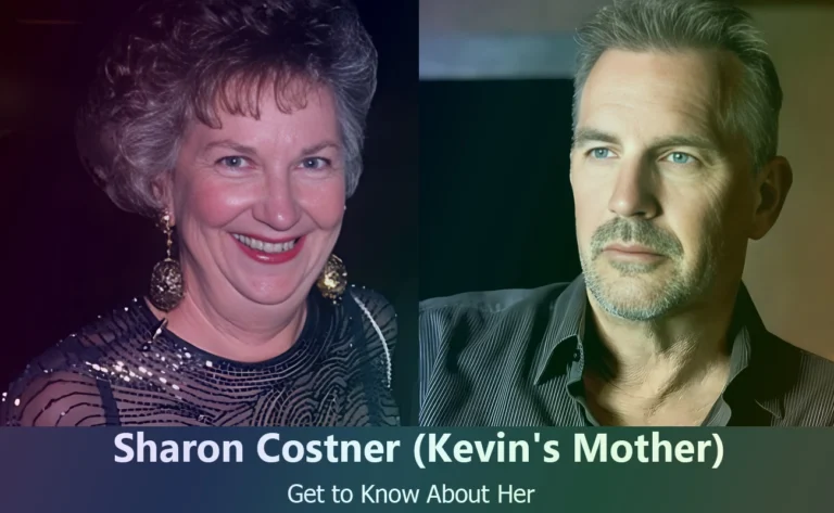 Sharon Costner - Kevin Costner's Mother