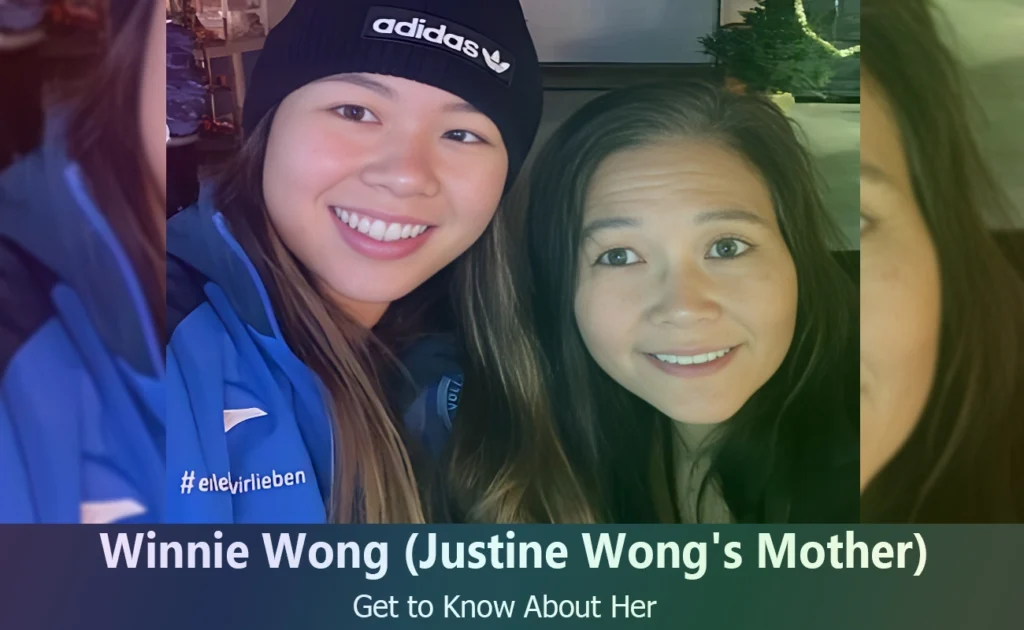 Winnie Wong - Justine Wong Orantes's Mother