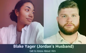 Blake Yager - Jordan Thompson's Husband