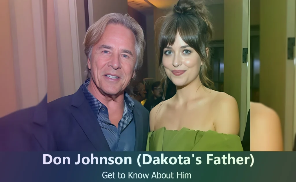 Don Johnson - Dakota Johnson's Father