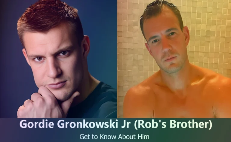 Who Is Gordie Gronkowski Jr? Meet Rob Gronkowski’s Older Brother