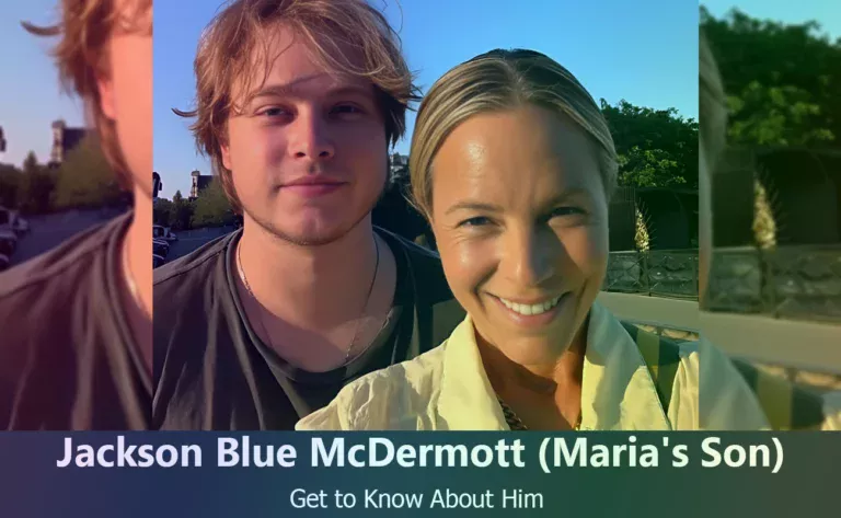 Who Is Jackson Blue McDermott? All About Maria Bello’s Son