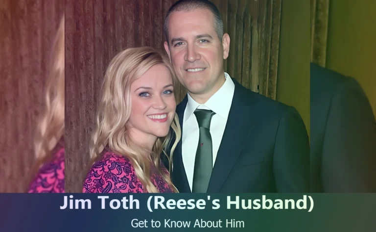 Jim Toth : Everything You Need to Know About Reese Witherspoon’s Husband