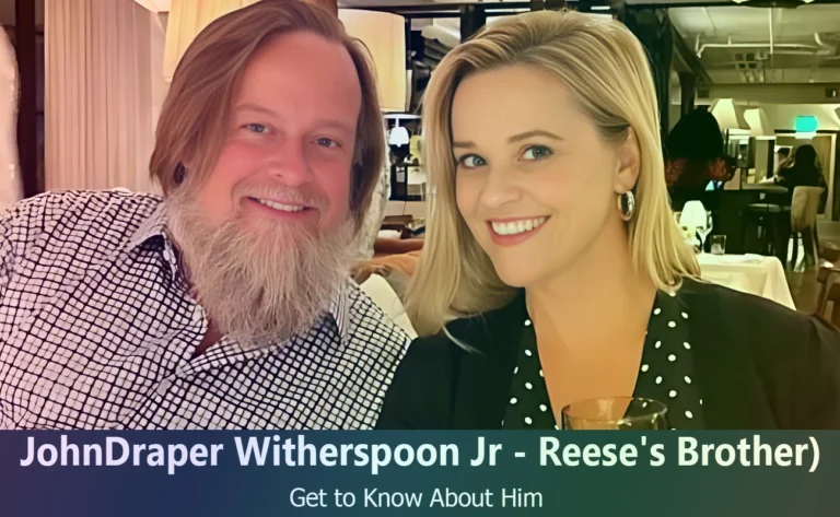 JohnDraper Witherspoon Jr - Reese Witherspoon's Brother