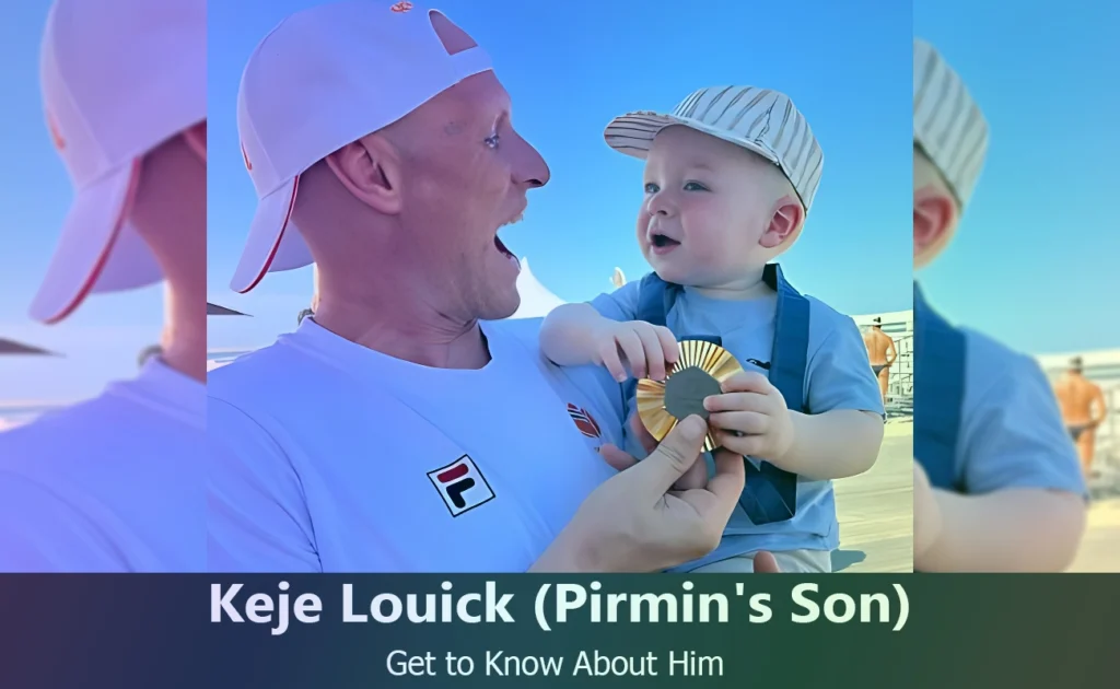 Keje Louick - Pirmin Blaak's Son