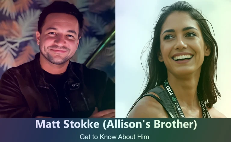 Who Is Matt Stokke? Meet Allison Stokke’s Brother and Learn More About Him