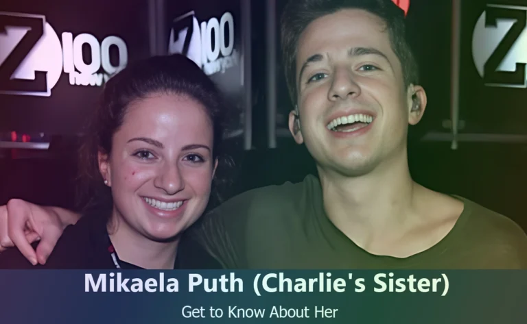 Mikaela Puth - Charlie Puth's Sister