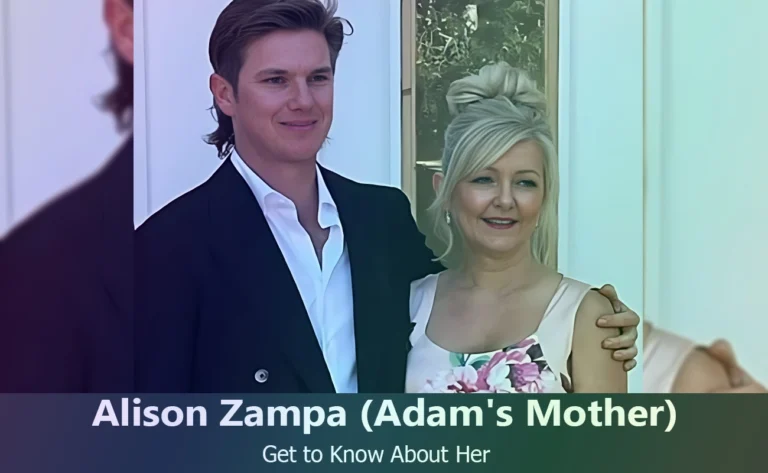 Discover Alison Zampa : The Inspiring Mother of Cricketer Adam Zampa